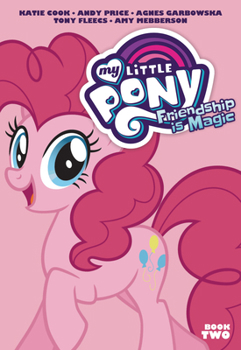 My Little Pony: Friendship is Magic Book Two