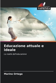 Paperback Educazione attuale e ideale [Italian] Book