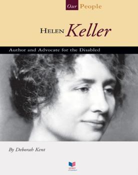 Library Binding Helen Keller: Author and Advocate for the Disabled Book
