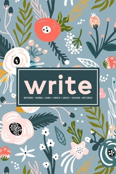 Paperback Write: Notebook - Journal - Diary- Libreta - Cahier - Taccuino - Notizbuch: 110 Pages for Writing, Drawing, Sketching & Organ Book