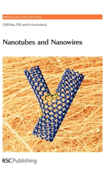 Nanotubes and Nanowires (Rsc Nanoscience & Nanotechnology)