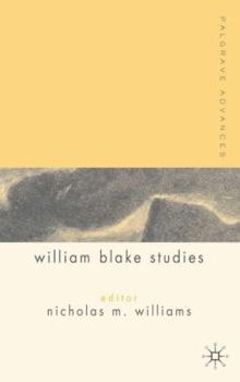 Palgrave Advances in William Blake Studies - Book  of the Palgrave Advances