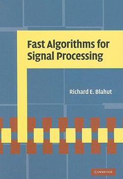 Hardcover Fast Algorithms for Signal Processing Book