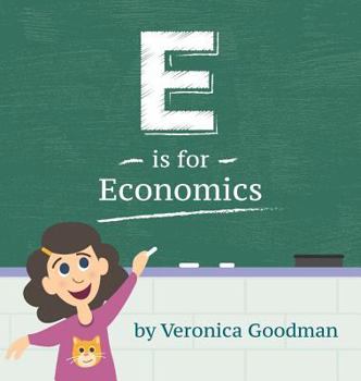 Hardcover E is for Economics Book