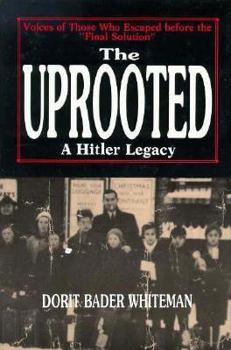 Hardcover The Uprooted: A Hitler Legacy Book