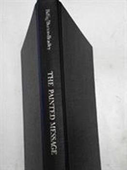 Hardcover The Painted Message Book