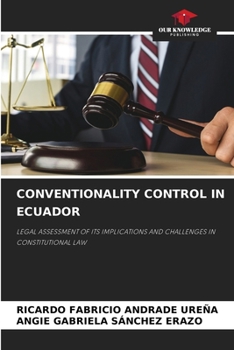 Paperback Conventionality Control in Ecuador Book