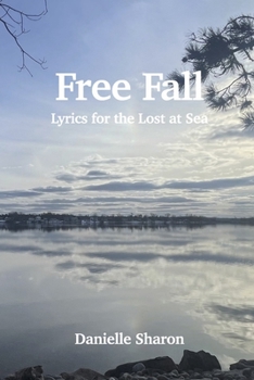 Paperback Free Fall: Lyrics for the Lost at Sea Book