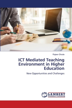 Paperback ICT Mediated Teaching Environment in Higher Education Book