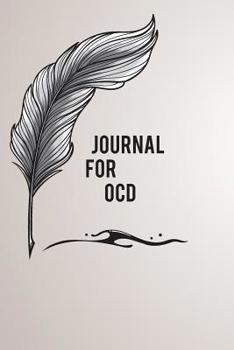 Journal for OCD : 120 Page Lined Journal, Diary, and Planner Gift