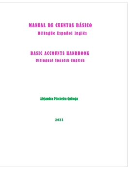 Paperback Manual de Cuentas Básico: Bilingüe Español Inglés [Spanish] Book