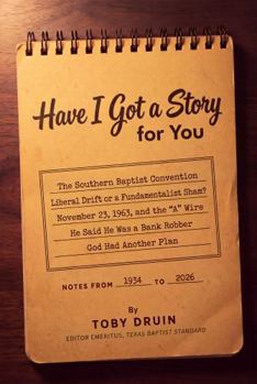 Have I Got a Story for You