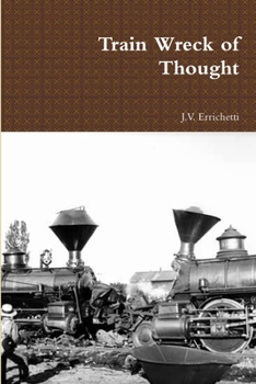 Paperback Train Wreck of Thought Book