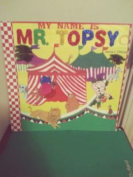 My Name Is Mr. Topsy