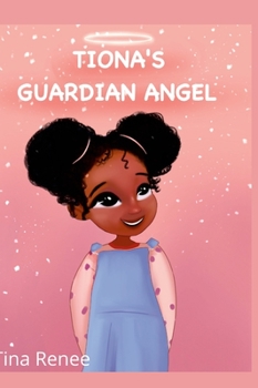 Hardcover Tiona's Guardian Angel Book