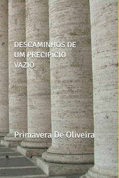 Paperback Descaminhos de Um Precipício Vazio [Portuguese] Book
