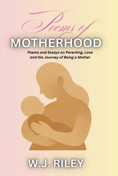 Poems of Motherhood