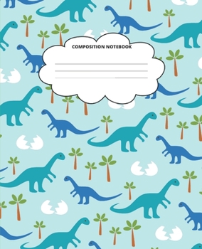 Paperback Dinosaur Composition Notebook: Blank Lined Cute Notebooks for Girls Teens Kids School Writing Notes Journal (7.5 x 9.25 in) Book