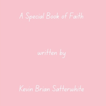 A Special Book of Faith