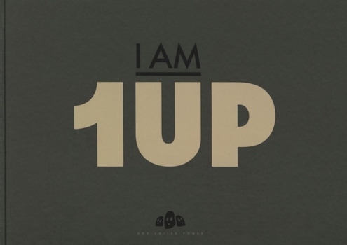 Hardcover I Am 1up: One United Power Book
