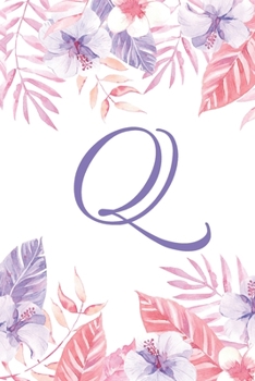 Paperback Q: Initial Q Monogram Notebook Journal Gift Pink and Purple Tropical Floral design Book