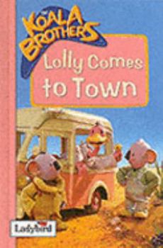 Hardcover Lolly Comes to Town Book