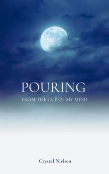 Paperback Pouring from the cup of my mind Book