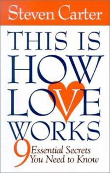 Hardcover This is How Love Works: 9 Essential Secrets You Need to Know Book
