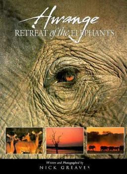 Hardcover Hwange: Retreat of the Elephants Book