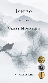 Hardcover Ichiro and the Great Mountain Book