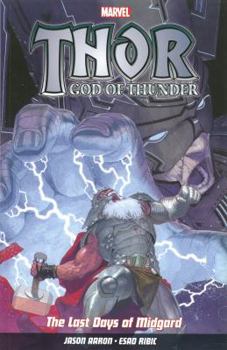 Thor: God of Thunder, Volume 4: The Last Days of Midgard - Book  of the Thor: God of Thunder (Single Issues)