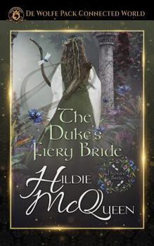 The Duke's Fiery Bride - Book  of the World of de Wolfe Pack