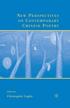 Paperback New Perspectives on Contemporary Chinese Poetry Book