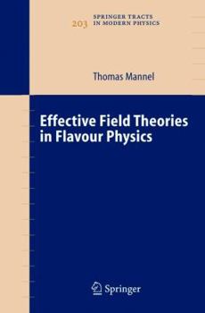 Paperback Effective Field Theories in Flavour Physics Book