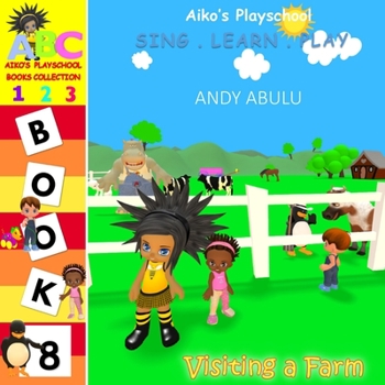 Paperback Aiko's Playschool - Visiting a Farm Book