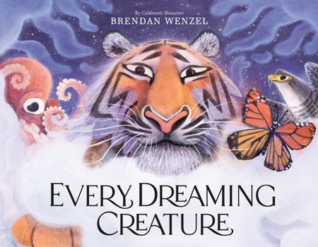 Hardcover Every Dreaming Creature Book
