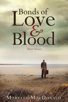Paperback Bonds of Love & Blood Book