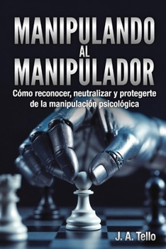 Paperback Manipulando al Manipulador [Spanish] Book