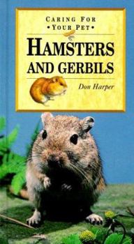 Hardcover Hamsters and Gerbils (Caring for Your Pet Series) Book