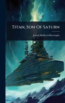 Hardcover Titan, Son Of Saturn Book