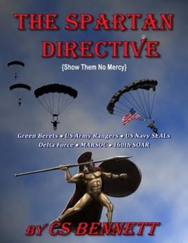 Paperback The Spartan Directive: (Show Them No Mercy) Book