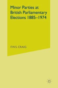 Paperback Minor Parties at British Parliamentary Elections 1885-1974 Book