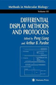 Paperback Differential Display Methods and Protocols (Methods in Molecular Biology) Book