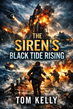 The Siren’s black tide rising