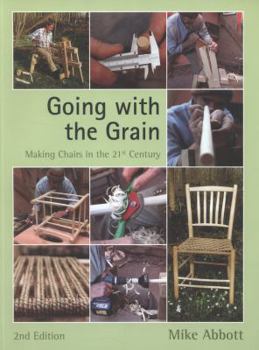 Paperback Going with the Grain: Making Chairs in the 21st Century Book