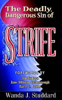 Paperback The Deadly Dangerous Sin of Strife Book