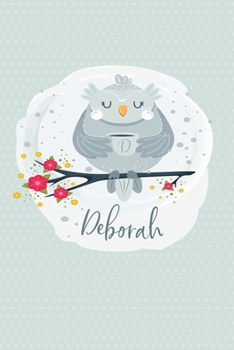 Deborah: Dot Grid Journal Personalized Name Notebook (Whimsical Owl Diaries)