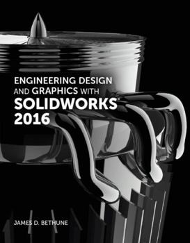 Paperback Engineering Design and Graphics with Solidworks 2016 Book