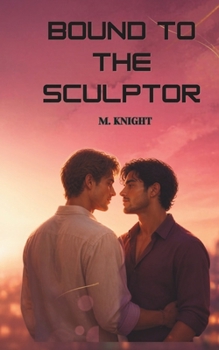 Paperback Bound to the Sculptor Book