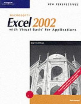 Paperback New Perspectives on Microsoft Excel 2002 with Visual Basic for Applications, Advanced Book